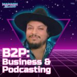 B2P: Business & Podcasting B2P: Business & Podcasting